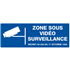 Panneau de zone sous vidéoprotection Taliaplast - polystyrène choc - 330 x 200 mm