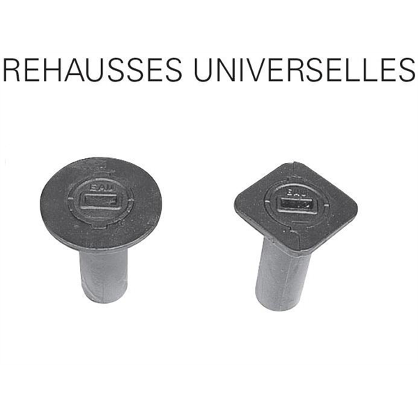 REHAUSSE UNIVERSELLE 200mm TETE CARREE