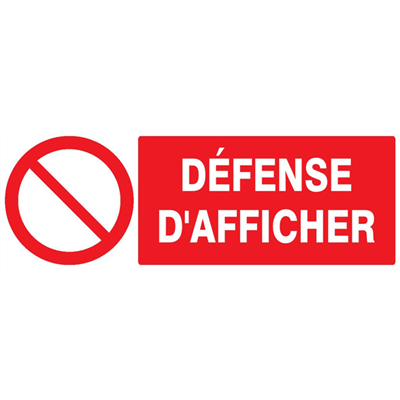 Panneau de signalisation adhésif Défense d'afficher Taliaplast PS choc rigide 330 x 200 mm