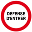 panneau d'interdiction