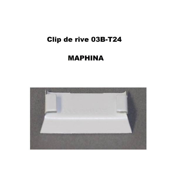 Clip de rive métallique Maphina pour ossature de plafond suspendu - T24 - Boîte de 500