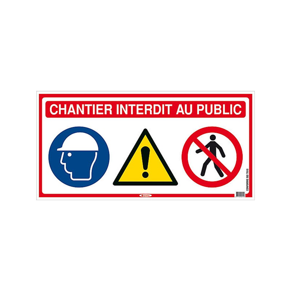 Panneau signalétique 4 en 1 Chantier interdit au public