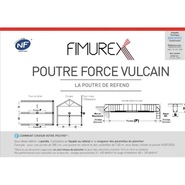 Armature poutre Vulcain Fimurex - 12,00 cm x 35,00 cm - long. 5,50 m - Portée 460 à 510 cm