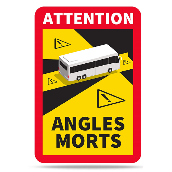 Autocollant sticker adhésif "Attention angles morts" pour bus - 170 x 250 mm - Lot de 10
