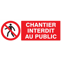 CHANTIER INTERDIT AU PUBLIC 330x200mm (PP ALVEOLAIRE)