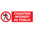 CHANTIER INTERDIT AU PUBLIC 330x200mm (PP ALVEOLAIRE)