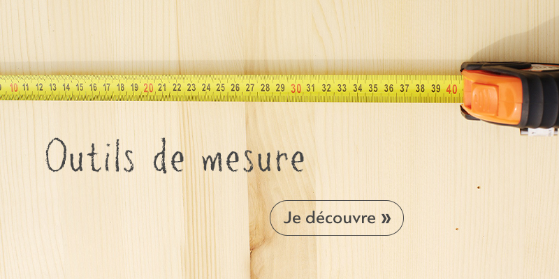 Outils de mesure
