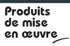 Mise en œuvre