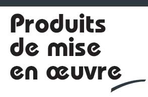 Mise en œuvre