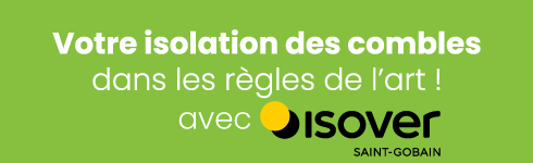 Chausson et ISOVER : L'isolation des combles