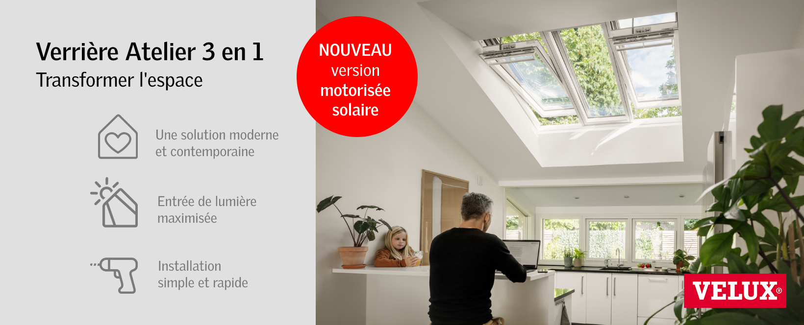 Verrière 3 en 1 VELUX