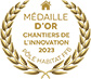 Médaille d'or chantiers de l'innovation 2023 Médaille d'or chantiers de l'innovation 2023